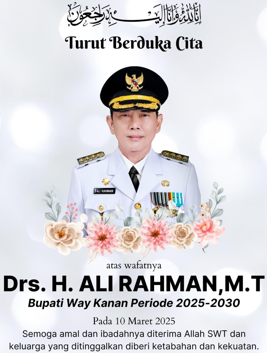 Innalillahi Wa Inna Ilaihi Raji’un, Bupati Way Kanan Ali Rahman Meninggal Dunia