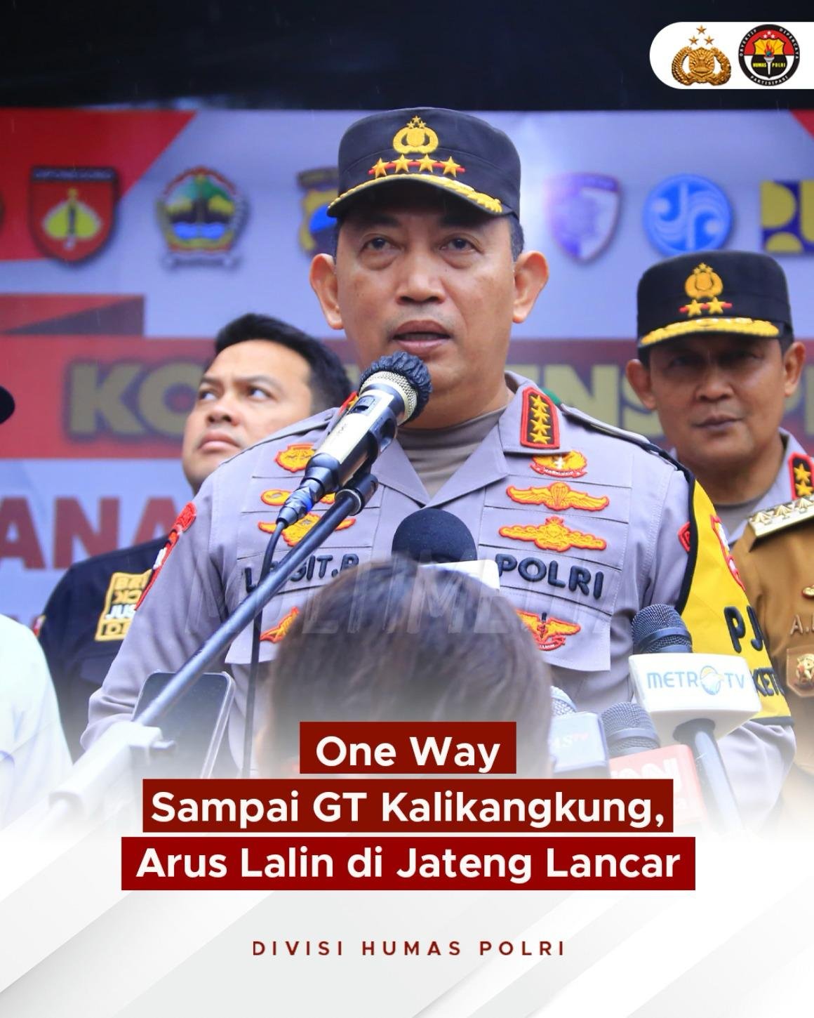 Kapolri memantau, One Way sampai GT Kalikangkung arus lalin di Jateng lancar.