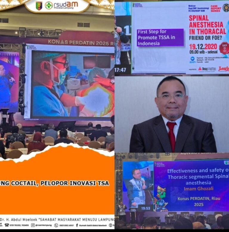 RSUD Abdul Muluk Menjadi Pelopor Inovasi Thoracic Spinal Anesthesia dan Dikenal Dengan Lampung cocktail   Diminati Hingga Mancanegara