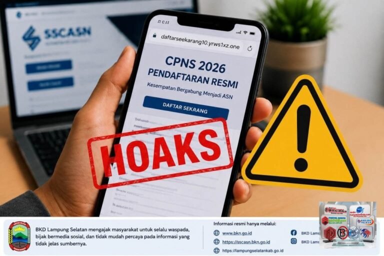 Waspada Penipuan! Link Pendaftaran CPNS 2026 Palsu Beredar, BKD Lampung Selatan Minta Warga Jeli