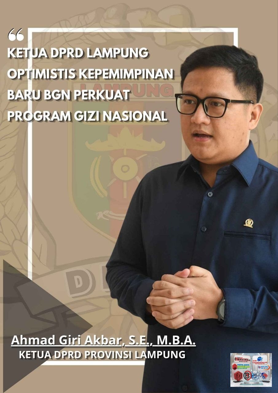 Ketua DPRD Lampung Optimistis Kepemimpinan Baru BGN Perkuat Program Gizi Nasional