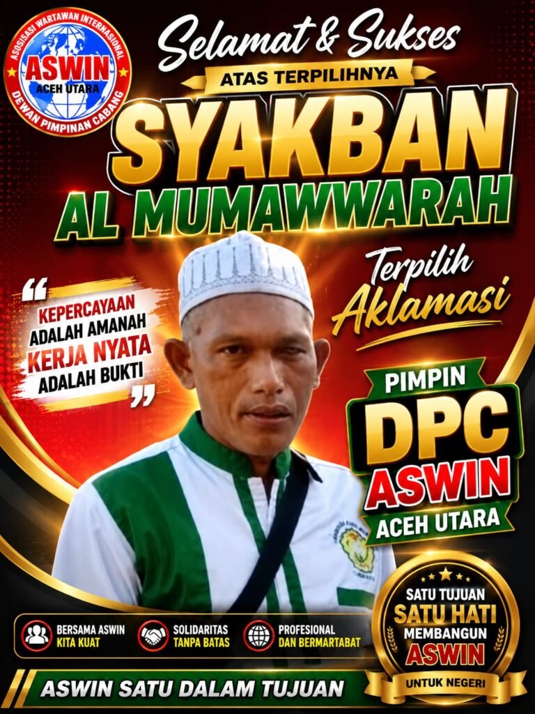 Syakban Al Munawwarah Terpilih Aklamasi Pimpin DPC ASWIN Kabupaten Aceh Utara