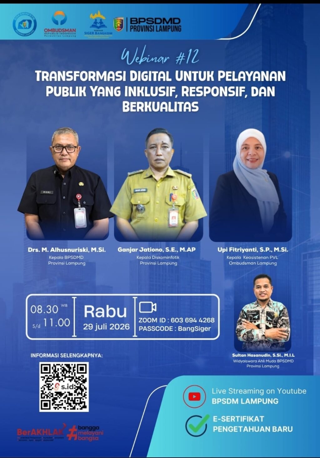 BPSDMD Provinsi Lampung Gelar Webinar SIGER BANGKOM Seri #12, Dorong Transformasi Digital untuk Pelayanan Publik yang Inklusif dan Berkualitas