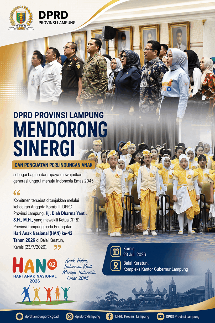 DPRD Lampung Dorong Sinergi dan Penguatan Perlindungan Anak Menuju Indonesia Emas 2045