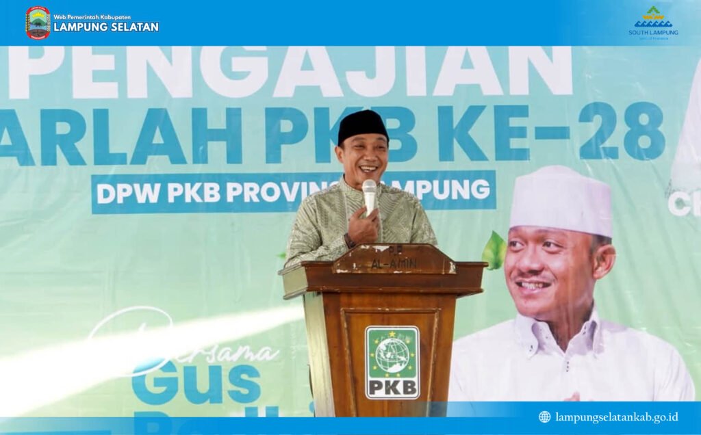 Hadiri Harlah ke-28 PKB di Candipuro, Wabup Syaiful Ajak Perkuat Sinergi Membangun Lampung Selatan