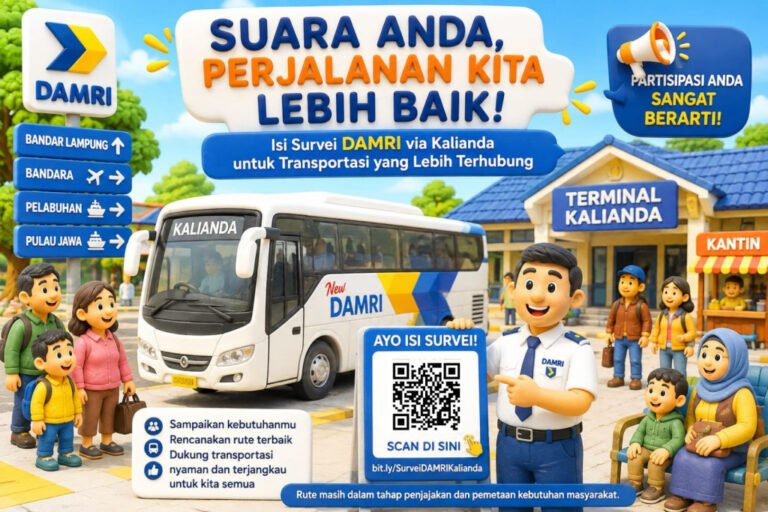 Suara yang Anda Butuhkan! Pemkab Lampung Selatan Ajak Warga Isi Survei Rute DAMRI lewat Kalianda