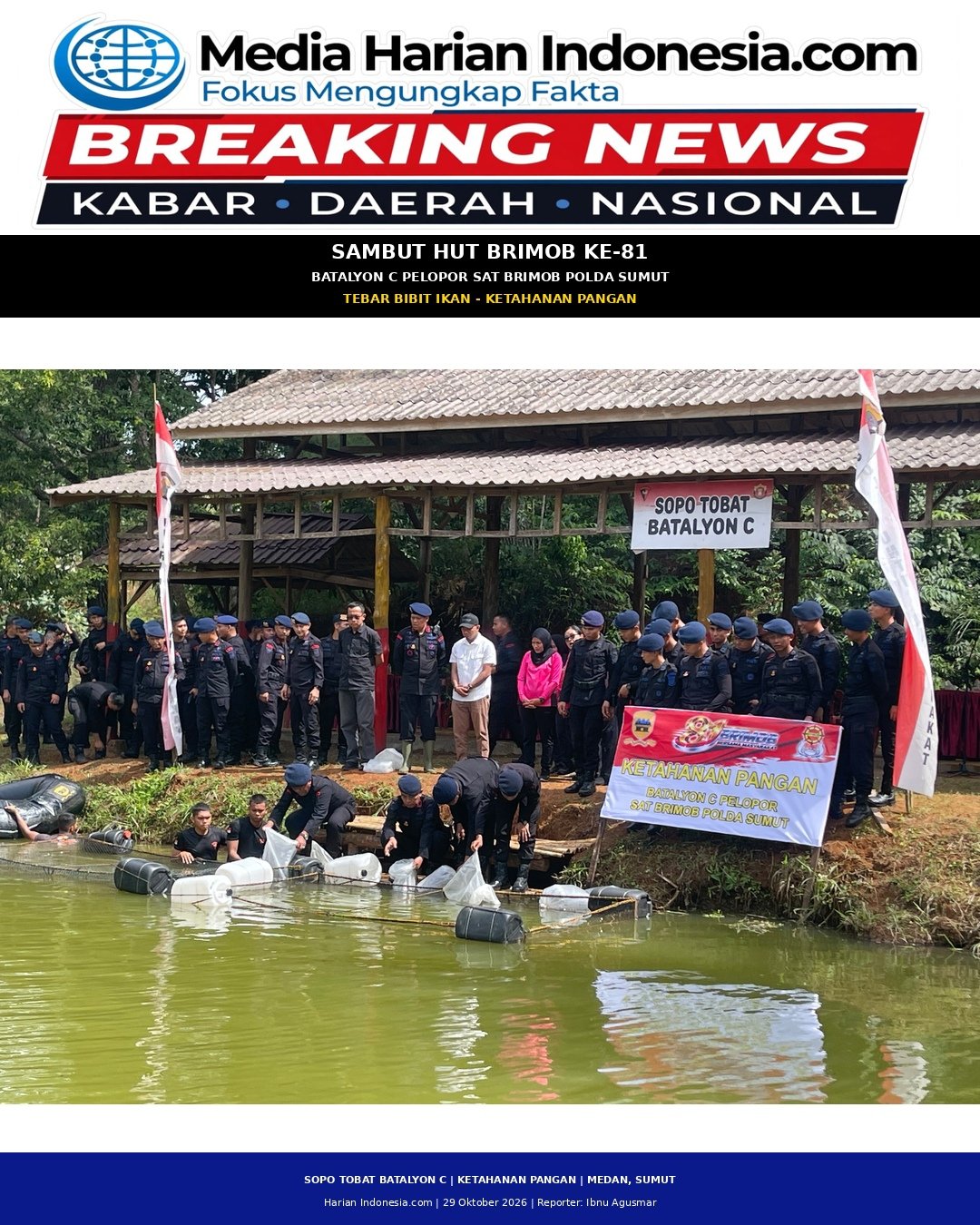Sambut Hut Brimob Ke-81, Batalyon C Pelopor sat Brimob Polda Sumut Tebar Bibit Ikan Wujudkan Kepedulian Terhadap Lingkungan