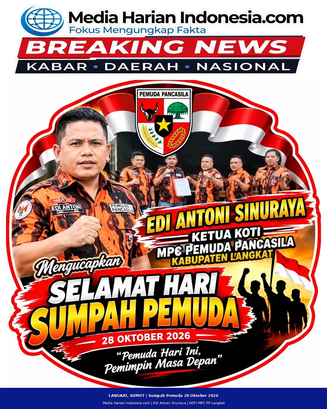 EDI ANTONI SINURAYA UCAPKAN SELAMAT HARI SUMPAH PEMUDA KE-98: SERUKAN PERSATUAN DAN SEMANGAT KEBANGSAAN
