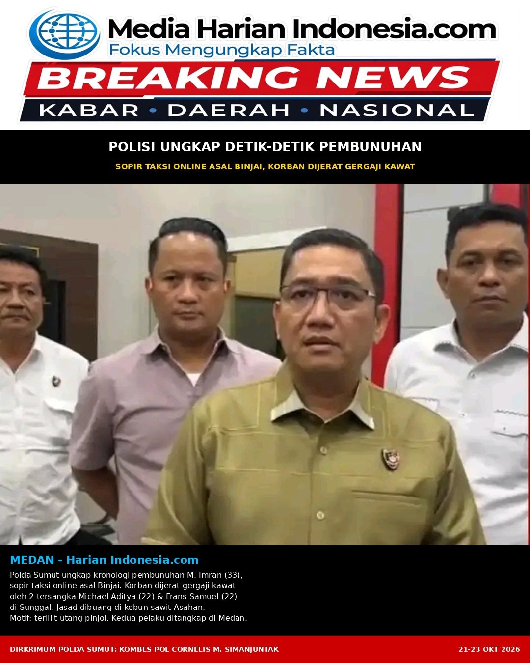 POLISI UNGKAP DETIK-DETIK PEMBUNUHAN SOPIR TAKSI ONLINE ASAL BINJAI, KORBAN DIJERAT GERGAJI KAWAT