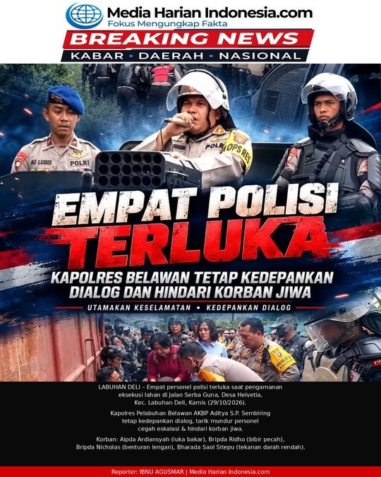 Empat Personel Polisi Terluka Saat Pengamanan Eksekusi Lahan di Helvetia, Kapolres Pelabuhan Belawan Tetap Kedepankan Dialog dan Hindari Korban Jiwa