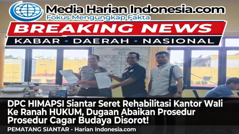 DPC HIMAPSI Siantar Seret Rehabilitasi Kantor Wali Kota Ke Ranah HUKUM, Dugaan Abaikan Prosedur Cagar Budaya Disorot!