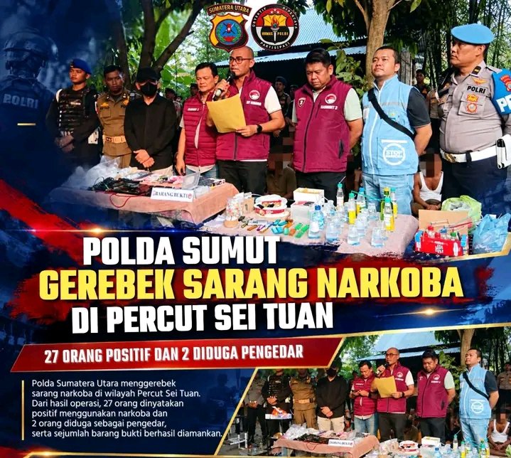 Polda Sumut Gerebek Sarang Narkoba di Percut Sei Tuan, 27 Orang Positif dan 2 Diduga Pengedar