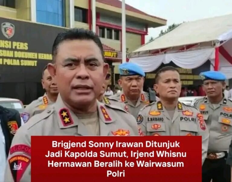 Kapolri Baru Suyudi Ario Seto Rombak 6 Kapolda, Sonny Irawan Jadi Kapolda Sumut, Whisnu Hermawan Jadi Wairwasum